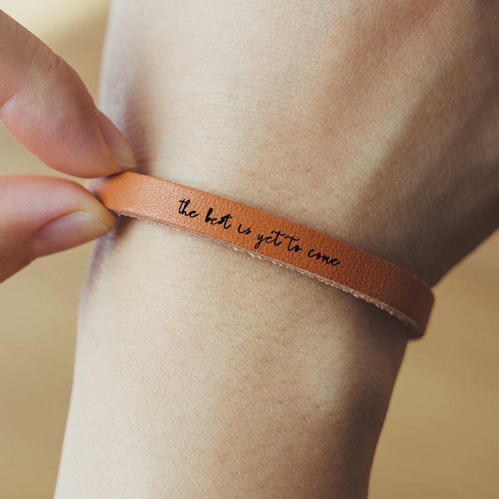 The Best is Yet to Come Encouragement Bracelet Strength Inspiration Gift