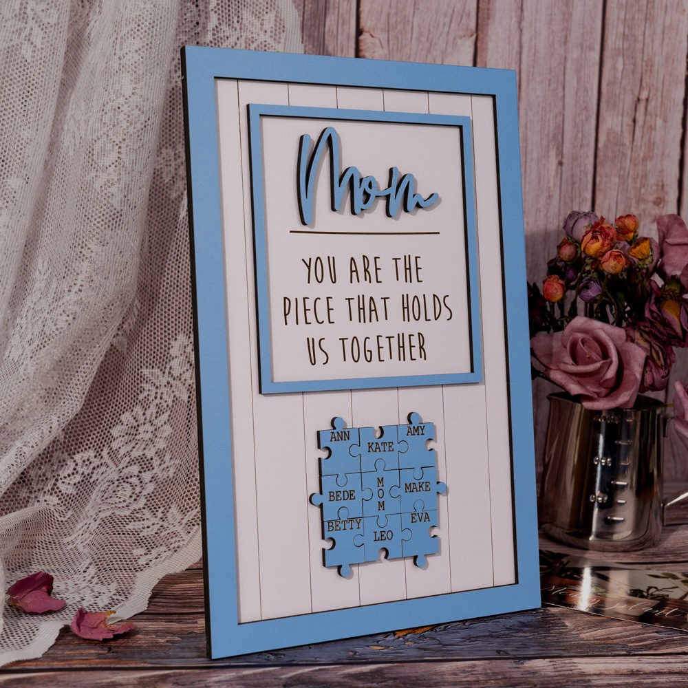 Mom Puzzle Sign Personalized Mother's Day Wood Sign Gift Ideas Piece That Holds Us Together