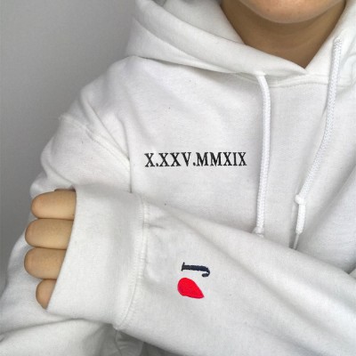 Custom Embroidered Roman Numeral Sweatshirt Hoodie For Couple Valentine's Day Anniversary