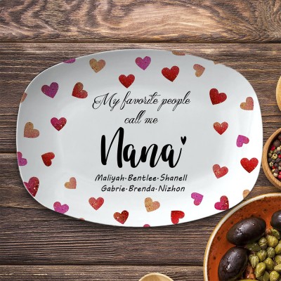 My Favorite People Call Me Nana Personalized Platter for Grandma With Grandchildren's Name