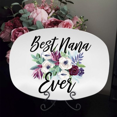 Best Nana Ever Floral Personalized Platter