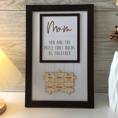 Personalized Mom You Are The Piece That Holds Us Together 1-20 Puzzles Piece Name Sign Wall Decor For Mother's Day