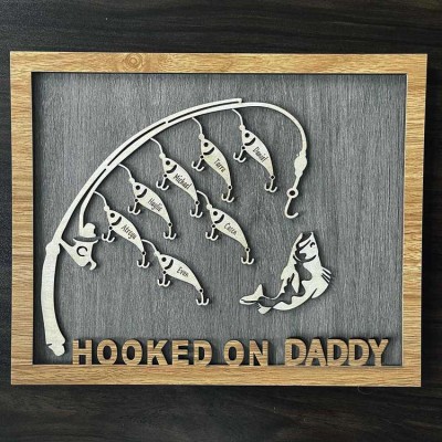 Hooked on Daddy Personalized Fishing Sign With Kids Name For Father's Day