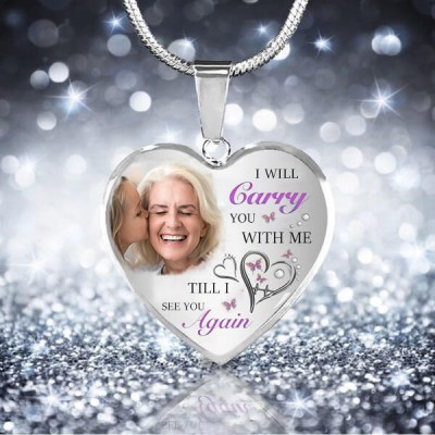 Personalized I Will Carry You With Me Till I See You Again Memorial Heart Photo Necklace
