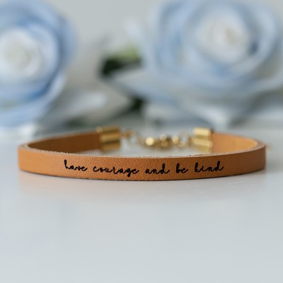 Meaningful Inspiration Bracelet Strength Gift Have Courage And Be Kind