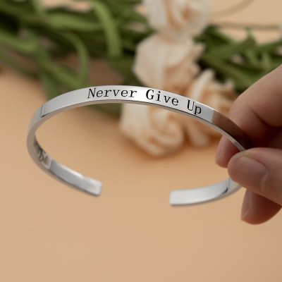 Custom Cuff Bracelet Engravable Never Give Up Open Bracelets