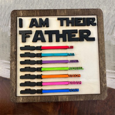 I Am Their Father Sign Personalized Kids Name Frame For Dad Father's Day