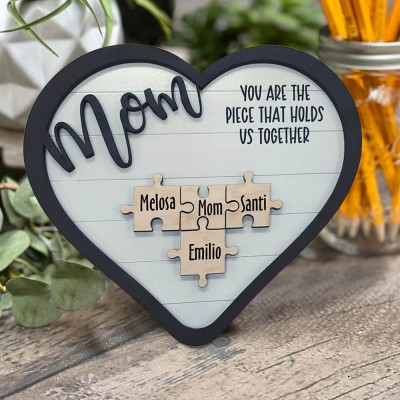 Personalized Mom Puzzles Name Sign From Kids Gift You Are The Piece That Holds Us Together Home Wall Decor For Mother's Day