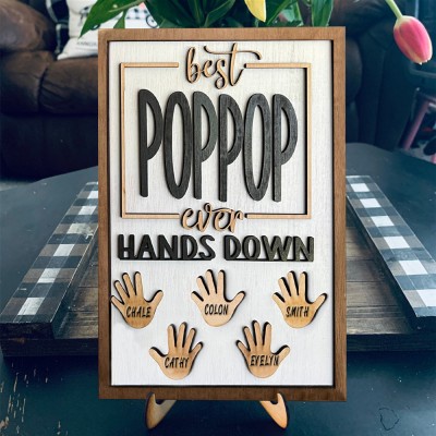 Personalized Best Pop Pop Ever Hands Down Framed Sign With Grandkids Name For Father's Day Gift Ideas