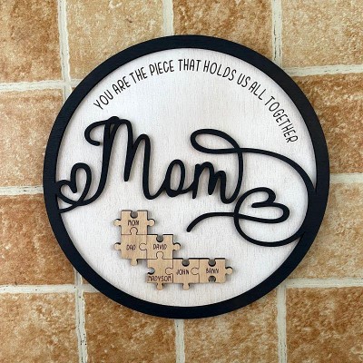 Personalised Mothers Day Gift Mom You Are The Piece That Holds Us Together Puzzles Pieces Name Sign Wall Decor
