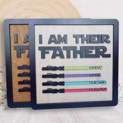 I Am Their Father Sign Personalized Kids Name Frame For Dad Father's Day