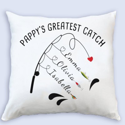 Personalized Family Names Pillow Case Papa Grandpa Dad's Greatest Catch Father's Day Gift