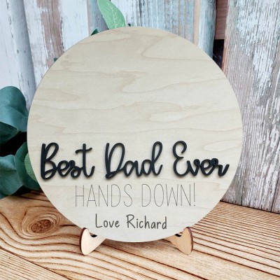 Personalized Best Dad Ever DIY Handprint Hands Down Sign For Father's Day