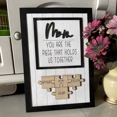 Personalized Mom Puzzles Sign With Kids Name You Are The Piece That Holds Us Together Home Wall Decor For Mother's Day